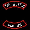 Two Wheels One Life